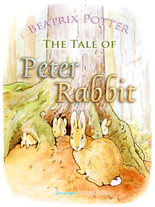 Beatrix Potter 的 The Tale of Peter Rabbit 內容詳情 - 可供借閱